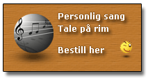 Jeg hjelper deg med personlige sanger og personlig tale på rim. 